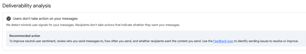 Postmaster Tools showing the neutral verdict: users don't take action on your messages, with full compliance