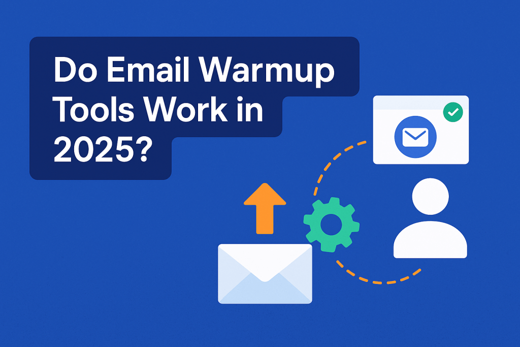 Do email warmup tools work ?